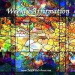 Weekly Affirmation – Mindset of Abundance